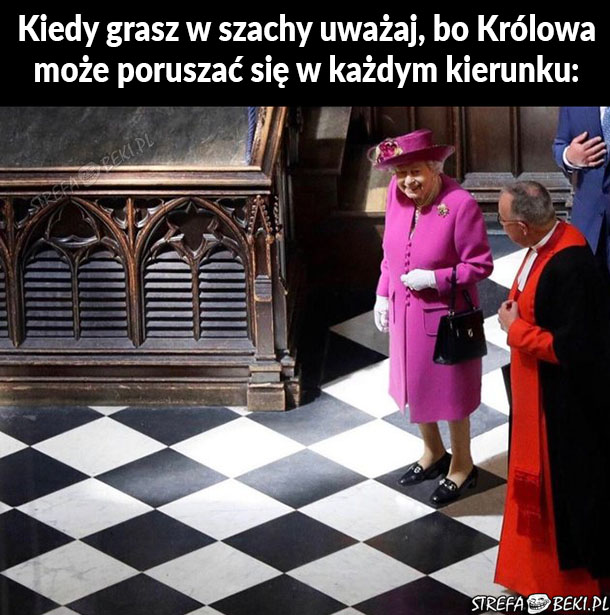 Kiedy grasz w szachy